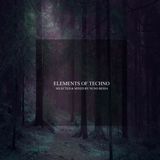 Elements Of Techno#01 Mixed & Selected by Nuno Bessa