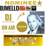 GXMMA 2016 Nominee #BestDJ #OnAirPersonality GospelDriveTime 2vote:www.gospelxplosionministries.com