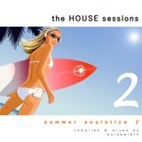 The House Sessions: Summer Soulstice 2