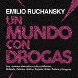 Emilio Ruchasky (editor de la revista THC)