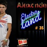 ALEXANDER Pres. "ELECTRO LAND" VOL.35 Soon out un Radio RMC