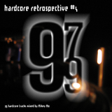 Hardcore Retrospective 4 (97-99)