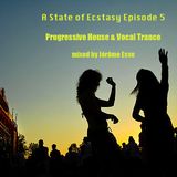 A State of Ecstasy 5 (Electro Progressive House & Vocal Trance 2013)