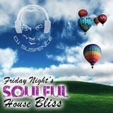Friday Night Soulful House Bliss