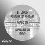 Fortune 421 Podcast 078 by Theron
