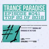 Trance Paradise Episode #041 (TOP 20 of 2012) (09-12-12)