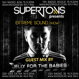 Jelly For The Babies exclusive mix for Extreme Sound show #187 with Supertons
