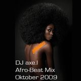 Afro-Beat Mix by DJ axe.l