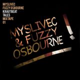 Fuzzy Osbourne & Myslivec - Krautbeat Tales Mixtape (2011)