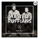 #20 Ucon Mixcast | Wasted Ruffians