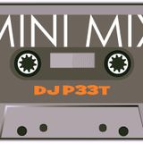 DJ P33T MINI MIX! (11.13.12)