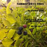 DJ Dasha Fyah - Summer 2015 Vibes