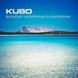 Kubo - Sunday Morning In Sardinia (Drum&Bass mix) - 08/2013