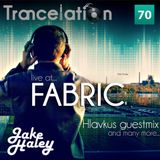 Jake Haley - Trancelation 070 20-07-2014 @FABRIC #HlavkusGuestmix.