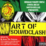 Art Of Sound Clash Vol01 Mixtape By Dj Acon Reggae Night Crew Foundation Sound