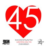 Love and a 45