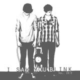 I saw you blink - Radioshow Vol.10 / 2