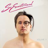 So Emotional Volume 3 - Cousin Cole & Phi Unit - 2015