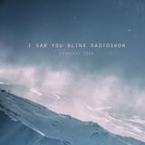 saw you blink radioshow / February 2014