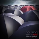 Housing In The Rain