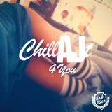 CHillAJt 4U