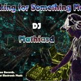 Looking for Something More_versionAAA