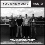 YAM Closing Party - You And Music Radio Weekender
