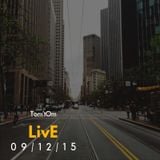 Tom'tOm - Live 09-12-15