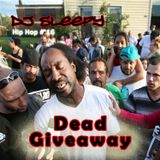 DJ Sleepy - Hip Hop #16 "Dead Giveaway"