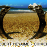 Robert Heyaime - Chimera