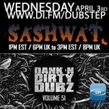 DJ Sashwat - Dank 'N' Dirty Dubz (Volume 51)