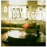 I-Witness - Diggin & Bootleggin