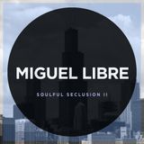 Soulful Seclusion 02: Jackin' & NuDisco