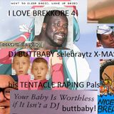 I LOVE BREKKORE 4! DJ BUTTBABY selebraytz X-MAS with his TENTACLE RAPING Pals