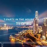 T-Party In The House vol.17