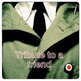 TRIBUTE TO A FRIEND - Vybes Yard - 100% Vinyls
