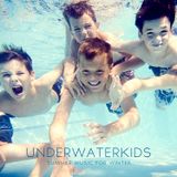 underwaterkids