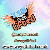 Get Lifted 118 - Lady Duracell