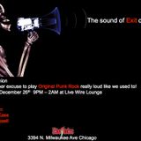 The Sound of Exit on Wells 12/26/2015 part 2 / DJ's Glenn Russell, Chuck P. Kass and Tom Pazen