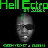 Hell Ectro en Stock #148 - 01-05-2015 - Green Velvet VS Cajmere