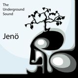 Jenö - The Underground Sound
