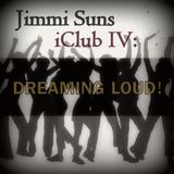 Jimmi Suns - iClub IV: Dreaming LOUD!