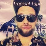 The Tropical Tape