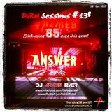 BURN Sessions #138 - Eighty Five - DJ ARJUN NAIR - Dec 2013