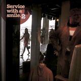 Service with a smile 2