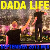 Dada Life - Dada Life Podcast September 2013