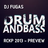 RCKP 2013 DnB PREVIEW