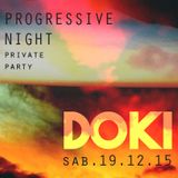 Doki - Progressive Night @La Mansión de Morgan (private party) 19.12.15