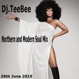 Northern & Modern Soul Mix 29th June 2015.