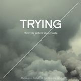 Trying